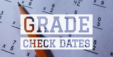 Grade Check Dates