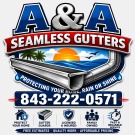 A&A SEAMLESS GUTTERS
 The premier gutter specialist
843-222-0571