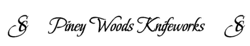 Piney Woods Knifeworks