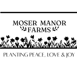 Moser Manor Farms