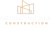 ABOVE THE BAR CONSTRUCTION