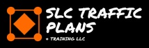 SLC Traffic Plans & Training LLC