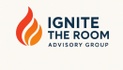 Ignite The Room Advisory Group