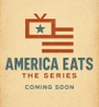 AMERICA EATS