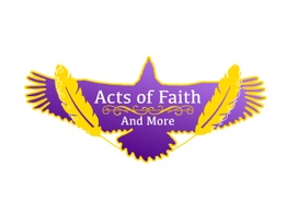 Acts of Faith And More