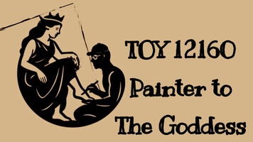 Toy12160 Painter to THe Goddess 
