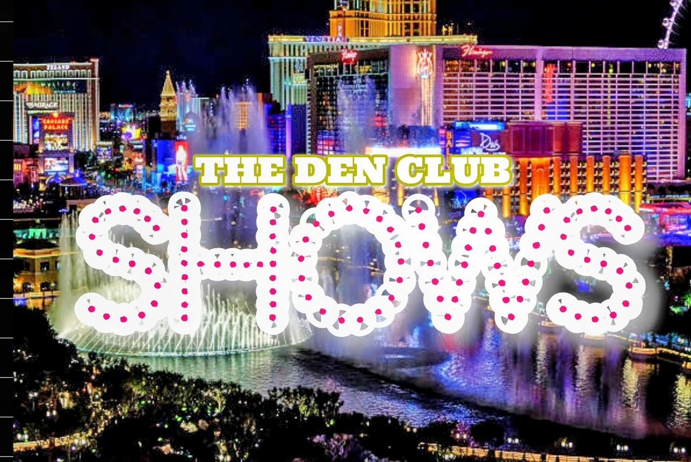 The best shows in las vegas