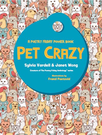 Poems, word games, phonics, writing prompts about cats, dogs, birds, lizards, for primary grades