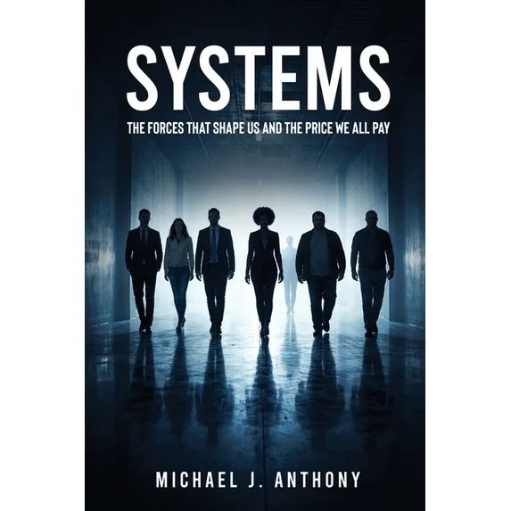 Systems book cover by Michael James Anthony.