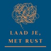 Laad Je, Met Rust