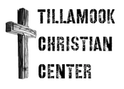 Tillamook Christian Center