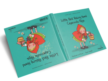 Caperucita Roja 
Little Red Riding Hood
Bilingüe inglés Español
Bilingual English & Spanish
