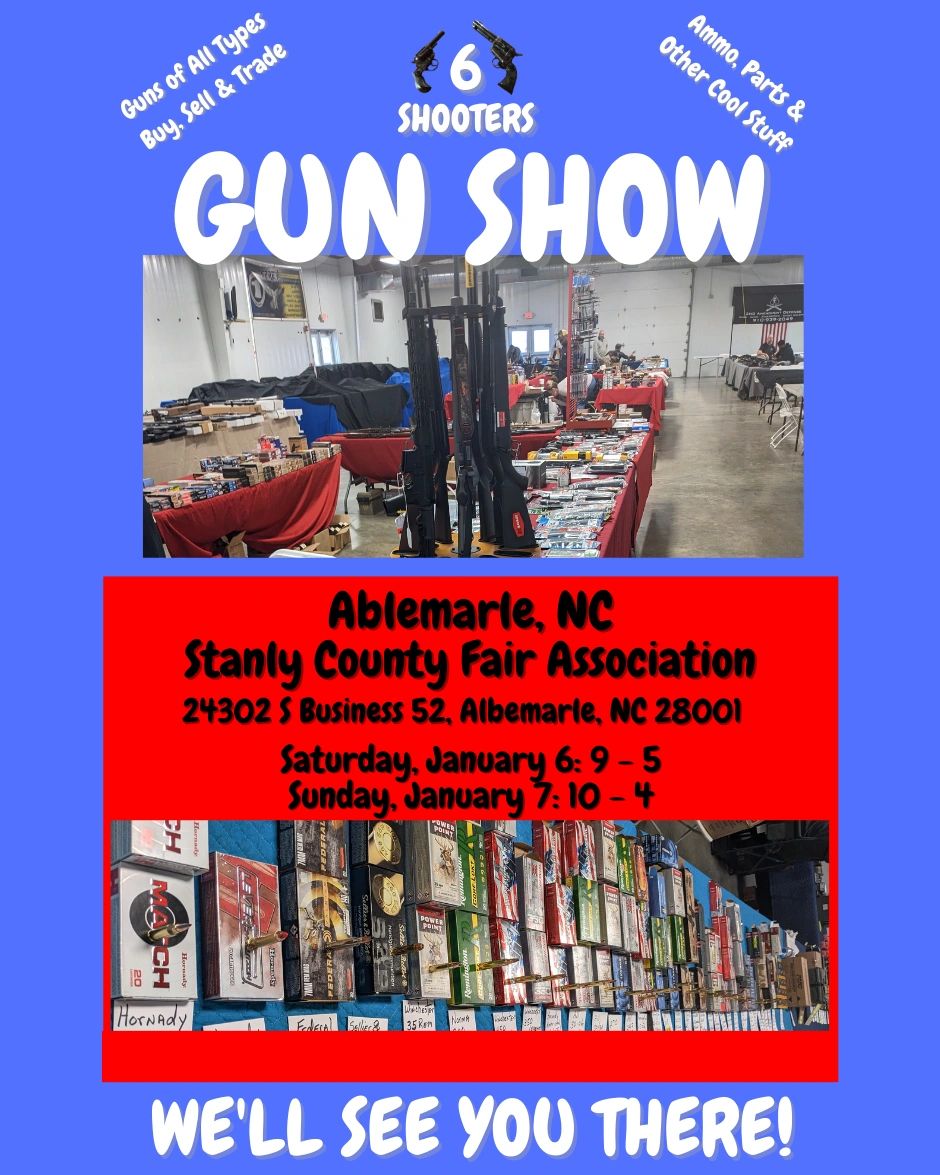 6 Shooters Gun Show Albemarle, NC Jan. 67