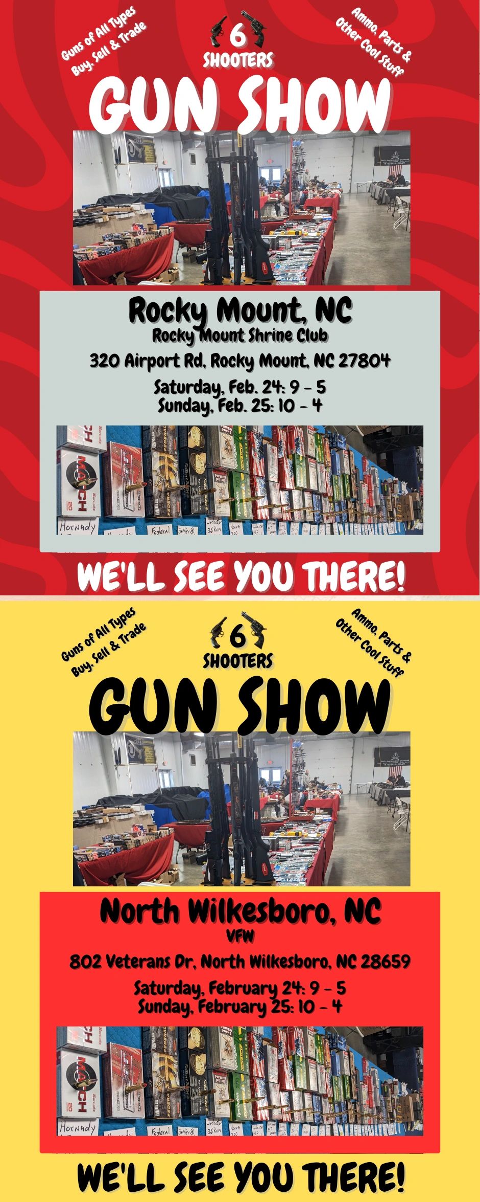 6 Shooters Gun Show 2 GREAT SHOWS This Weekend