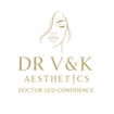 Dr V&K
AESTHETICS
