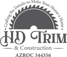 HD Trim and Construction