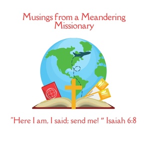 Musings from a Meandering Missionary
