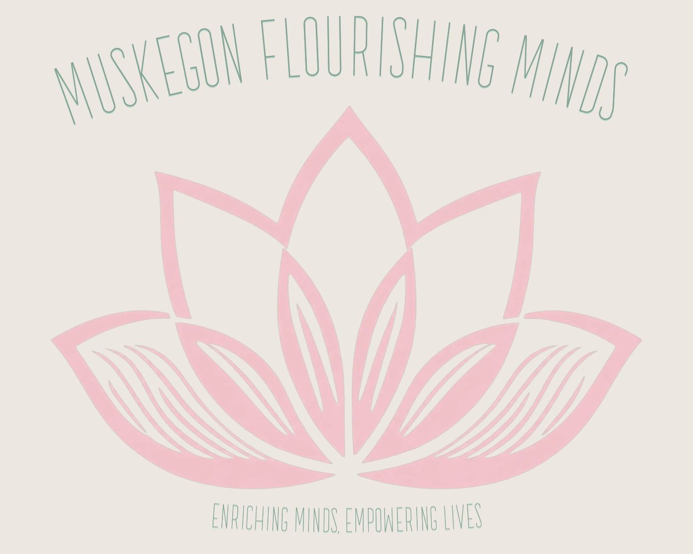 Logo of Muskegon Flourishing Minds with a pink lotus and empowering tagline.