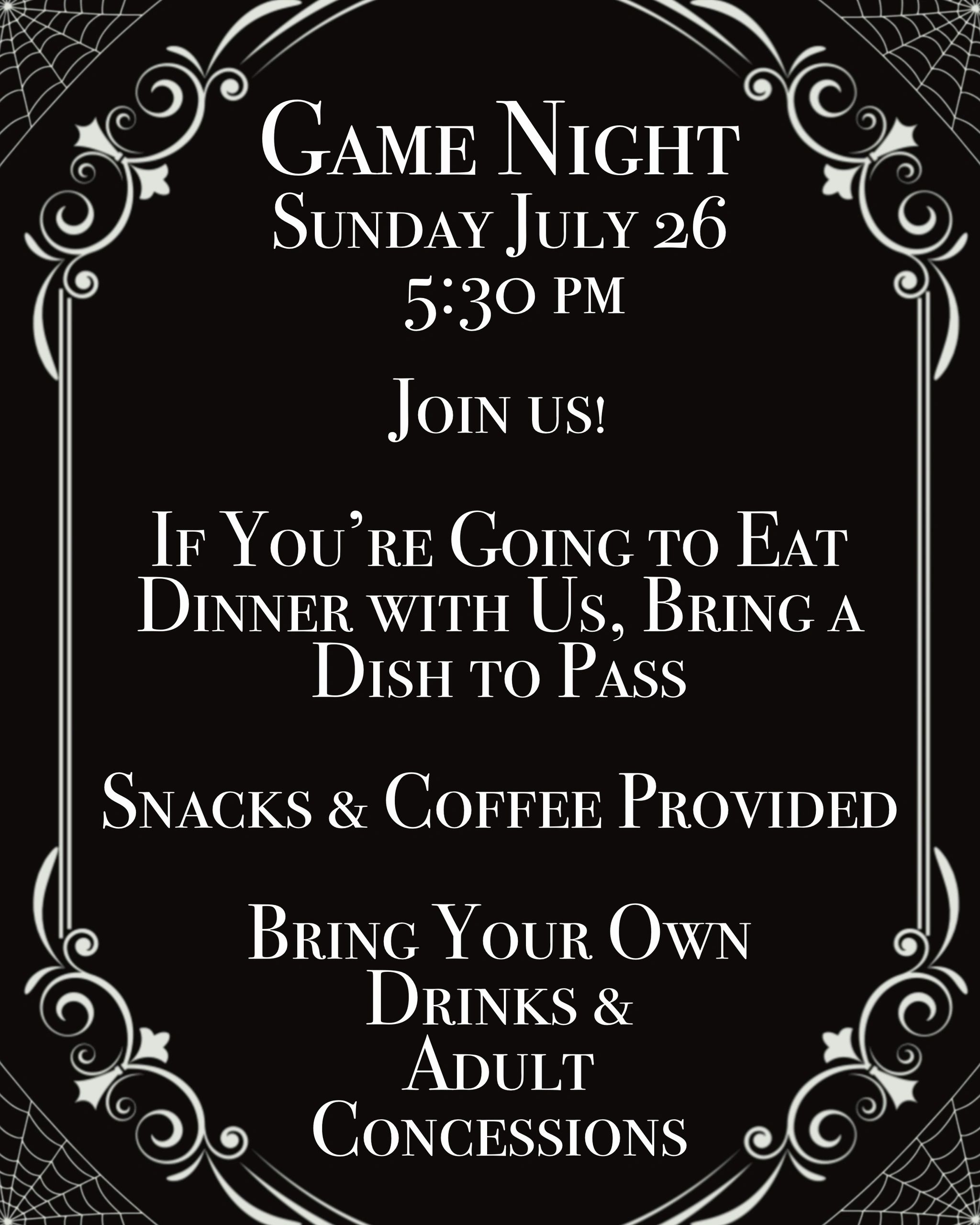 Game night event on Sunday, July 26 at 5:30 PM with snacks, coffee, and adult concessions.
