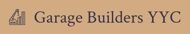 Garage Builders YYC