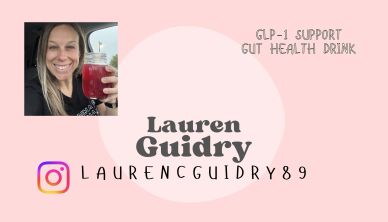 Promotional image for Lauren Guidry's gut health drink with Instagram handle.