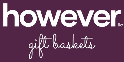 however gift baskets