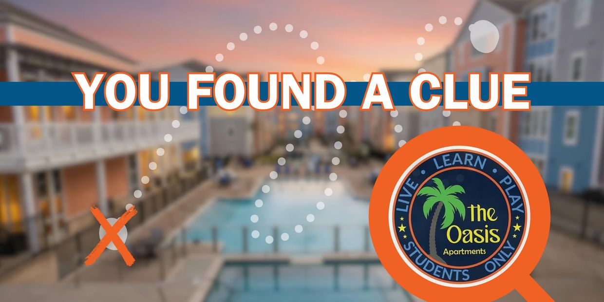 Magnified logo of The Oasis Apartments with 'You Found a Clue' text over a blurred pool background.