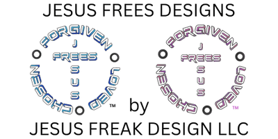 JESUS FREES DESIGNS
 by 
JESUS FREAK DESIGN LLC