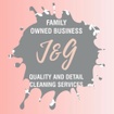 J&G Quality and Detail Cleaning Services LLC