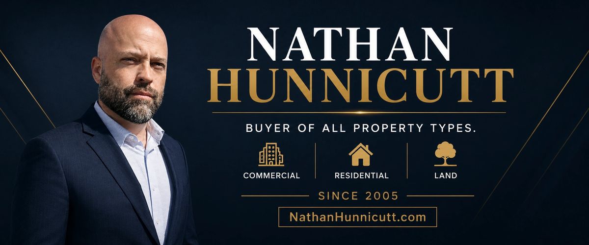 Nathan Hunnicutt, Real Estate Investor
NathanHunnicutt.com
NathanBuysHouses.com