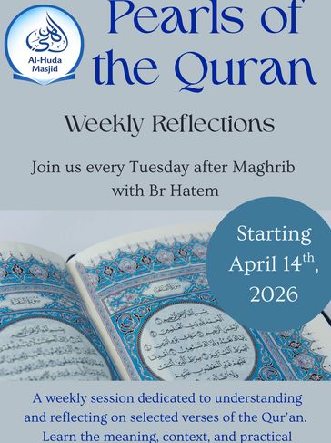 Flyer for weekly Quran reflections at Al-Huda Masjid starting April 14, 2026.