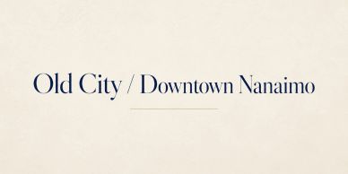 Old City Downtown Nanaimo