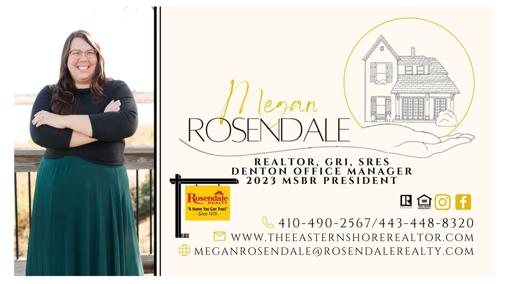 Megan Rosendale with Rosendale Realty