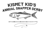 2025 Arthur Lem Memorial
Kismet Snapper Derby