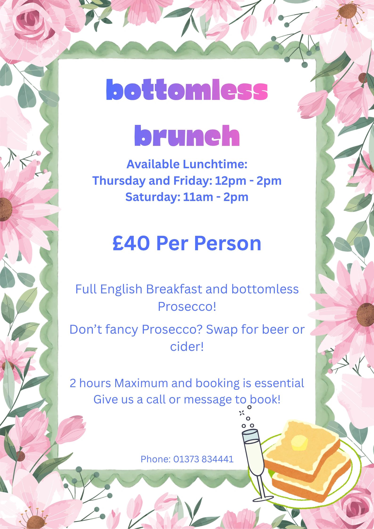 Bottomless brunch offer with prosecco and full English breakfast.