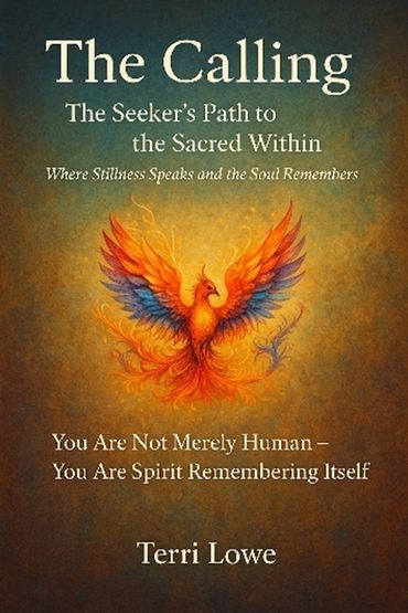 Book cover of 'The Calling' by Terri Lowe with a fiery phoenix illustration.