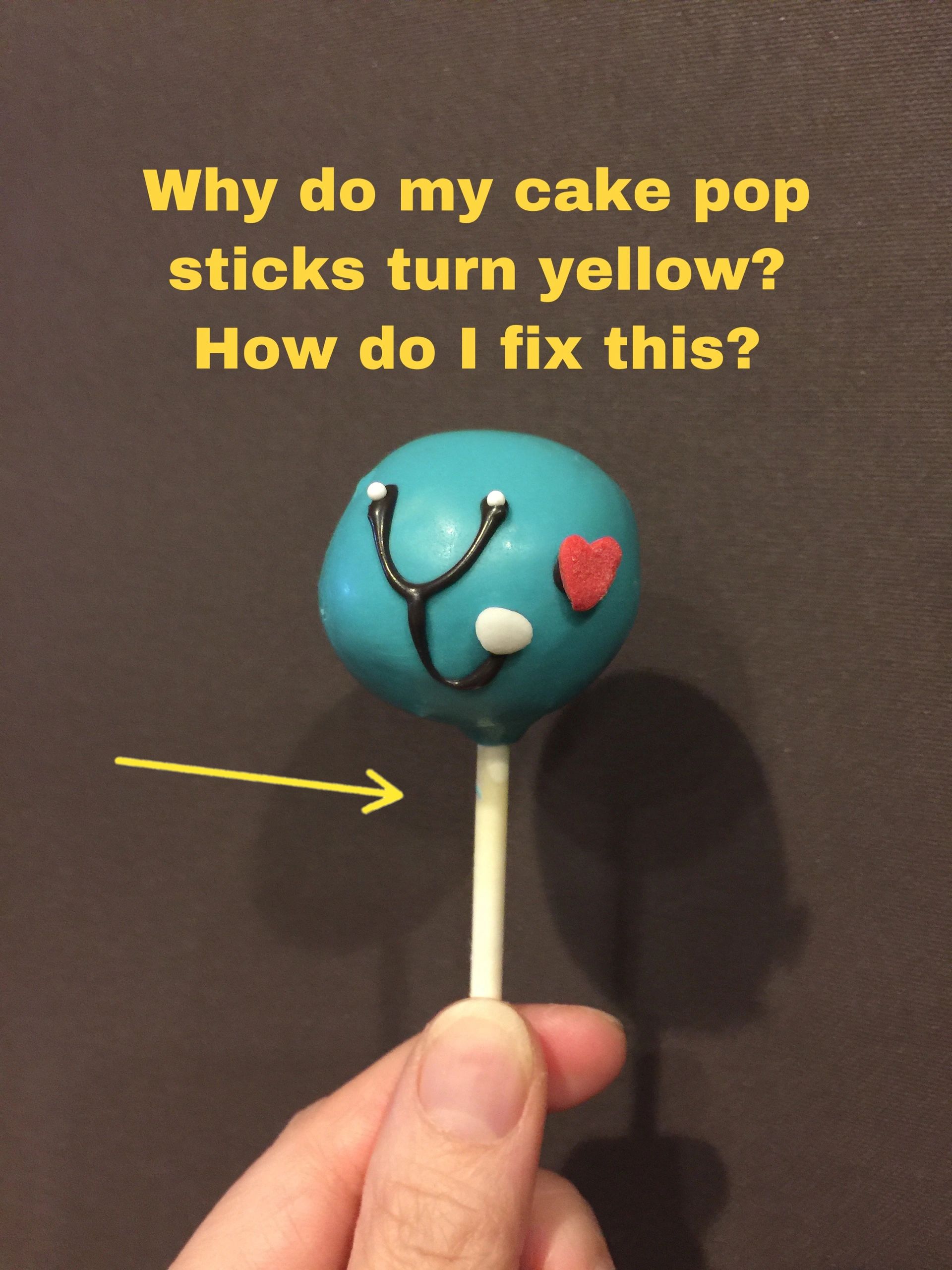 How to Fix Yellow Cake Pop Sticks