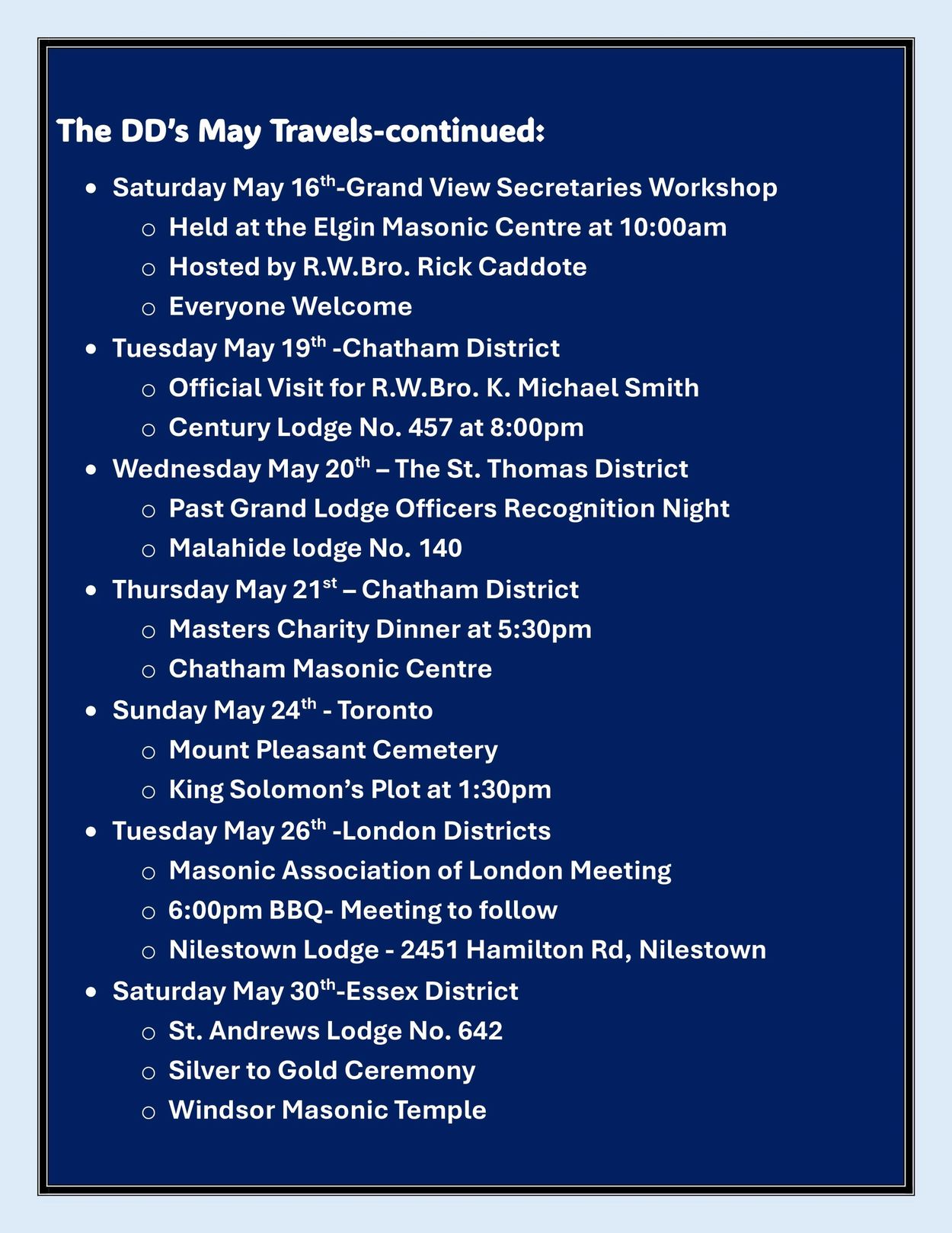 Schedule of the DD's Masonic events and visits in May across various districts.