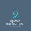 Iglesia Dios es Mi Pastor Foundation 