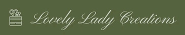 Lovely Lady Creations