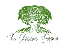 The Chicana Farmer