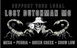 LOST DUTCHMAN MC MESA / PEORIA / QUEEN CREEK / SHOW LOW, ARIZONA 