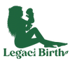 Legaci Birth