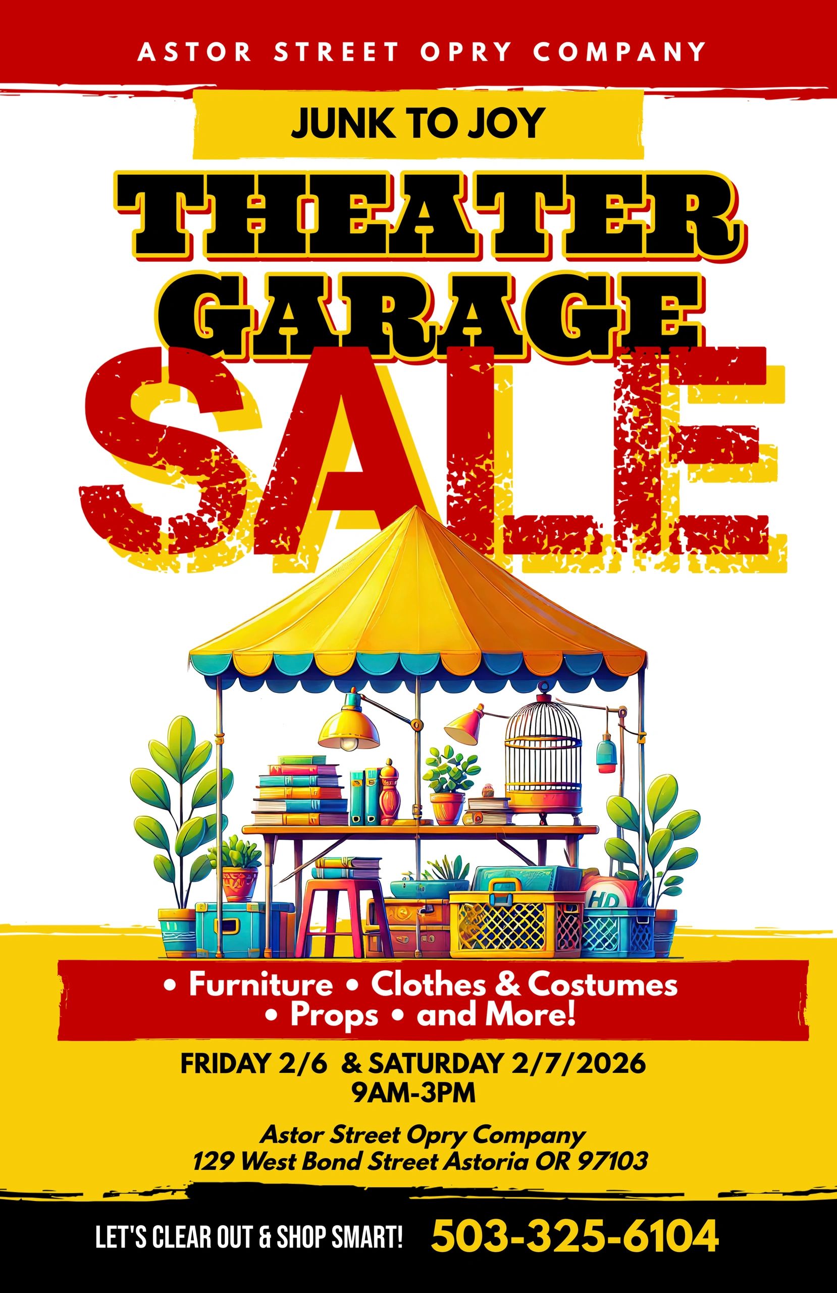 Colorful poster for Astor Street Opry Company's Junk to Joy Theater Garage Sale event.