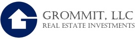 Grommit, LLC Real Estate Investments