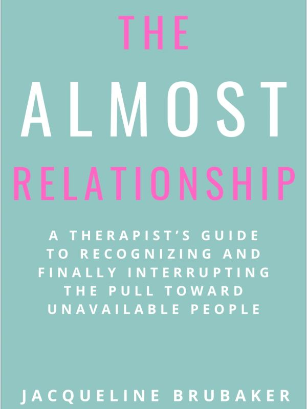 Cover of 'The Almost Relationship' book by Jacqueline Brubaker.