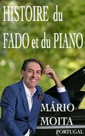 histoire du fado et du piano, mario moita fado piano, portugal
