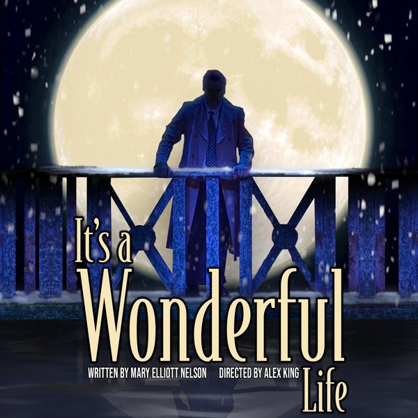 Poster for "It's a Wonderful Life" featuring a silhouetted man against a large moon.