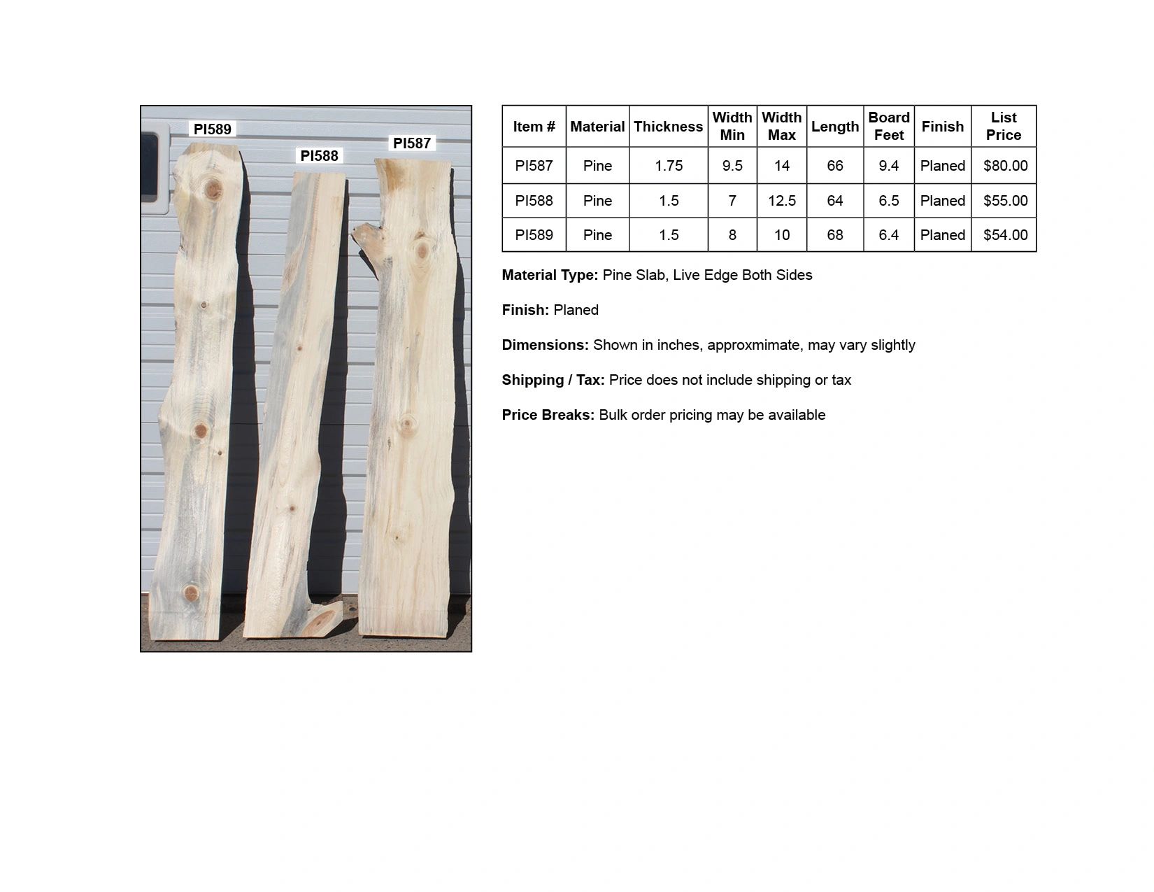 Three pine slabs labeled with dimensions, price, and finish details.