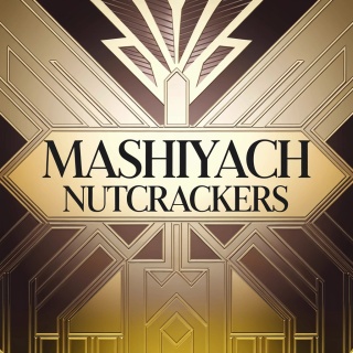 Mashiyach Nutcrackers